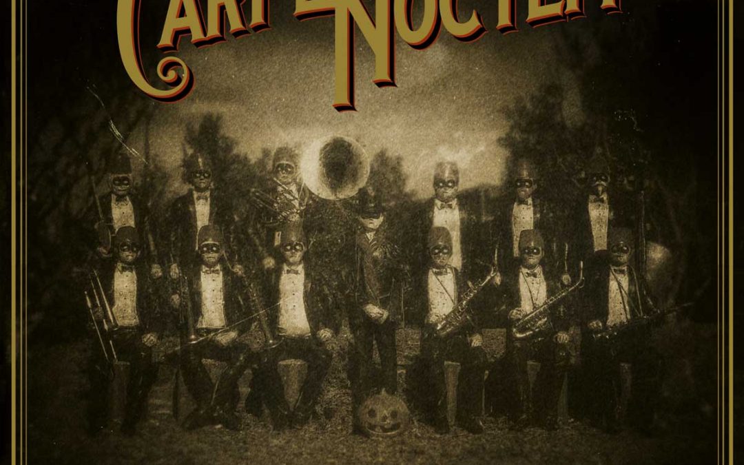 Hold Fast Vinyl Presents – M.C. Nightshade & The Theatre Bizarre Orchestra’s “Carpe Noctem”